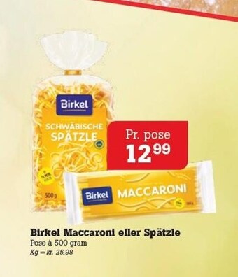 Birkel maccaroni eller spätzle