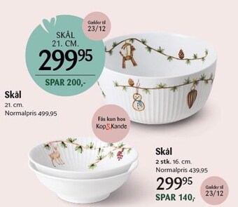Kop & Kande Skål tilbud