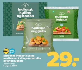 Netto Bistronne indbagt kylling med bacon, kyllingekebab eller kyllingenuggets tilbud