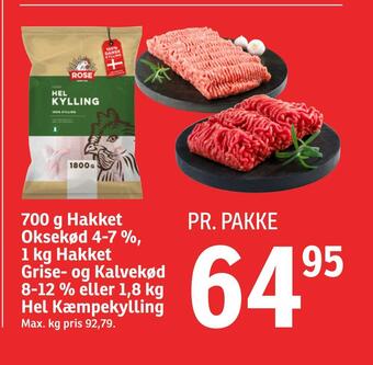 SPAR 700 g hakket oksekød 4-7% ,1 kg hakket grise- og kalvekød 8-12 % eller 1,8 kg hel kæmpekylling tilbud