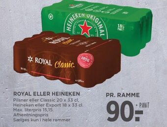 MENY ROYAL ELLER HEINEKEN tilbud