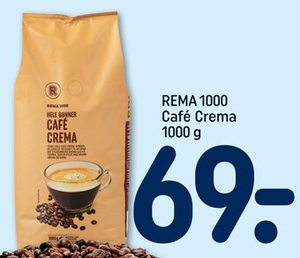 REMA 1000 REMA 1000 Café Crema 1000 g tilbud