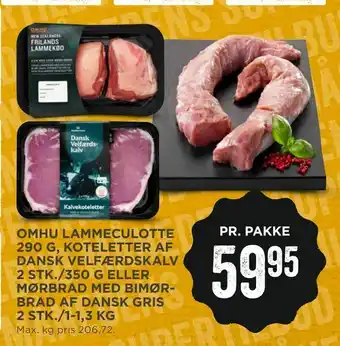 MENY Omhu lammeculotte 290 g, koteletter af dansk velfærdskalv 2 stk./350 g eller mørbrad med bimør- brad af dansk gris 2 stk./1-1 tilbud