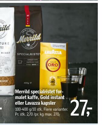 Føtex Merrild specialristet for malet kaffe, gold instant eller lavazza kapsler tilbud
