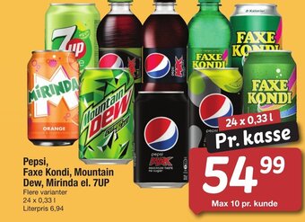 Fakta Pepsi, Faxe Kondi, Mountain Dew, Mirinda el. 7UP tilbud