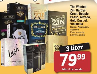 Fakta The Wanted Zin, Hardys Crest, Doppio Passo, Alfredo, Gold Dust el. Vinistella tilbud