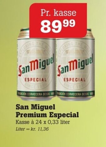 Poetzsch Padborg San Miguel Premium Especial tilbud