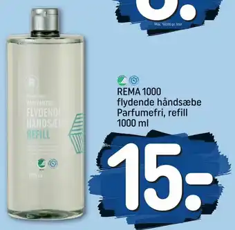 REMA 1000 REMA 1000 flydende håndsæbe Parfumefri, refill tilbud
