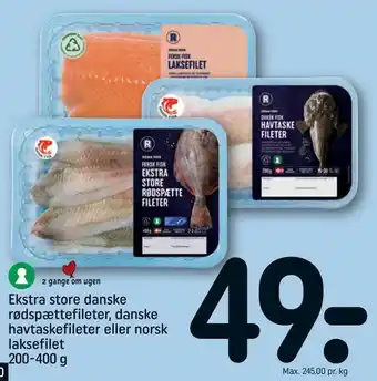 REMA 1000 Ekstra store danske rødspættefileter, danske havtaskefileter eller norsk laksefilet tilbud
