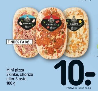 REMA 1000 Mini pizza Skinke, chorizo eller 3 oste tilbud