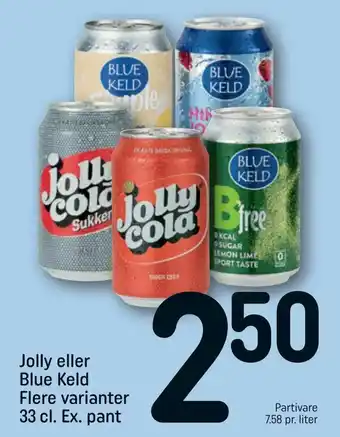 REMA 1000 Jolly eller Blue Keld tilbud