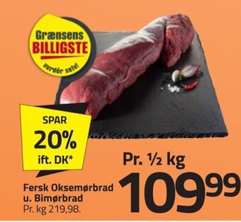 Fleggaard Fersk Oksemørbrad u. Bimørbrad tilbud