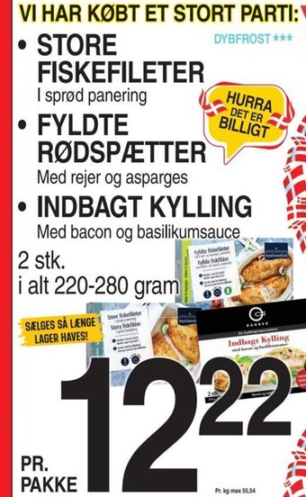 ABC Lavpris STORE FISKEFILETER • FYLDTE RØDSPÆTTER INDBAGT KYLLING tilbud