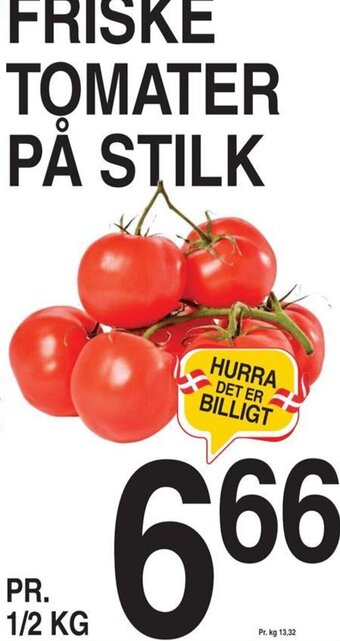 ABC Lavpris FRISKE TOMATER PÅ STILK tilbud