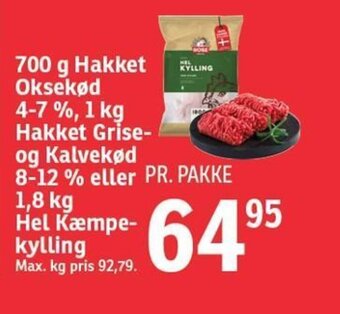 SPAR 700 g Hakket Oksekød 4-7 %, 1 kg Hakket Grise-og kalvekød 8-12% eller 1,8 kg Hel Kæmpe-kylling tilbud