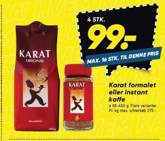 Bilka Karat formalet eller instant kaffe tilbud