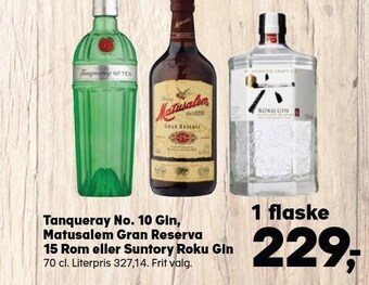 SuperBrugsen Tanqueray no. 10 gin, matusalem gran reserva 15 rom eller suntory roku gin tilbud
