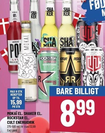 Mokaï el. shaker el. rockstar el. cult energidrik