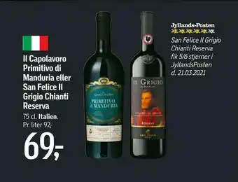 Føtex Il Capolavoro Primitivo di Manduria eller San Felice Il Grigio Chianti Reserva tilbud