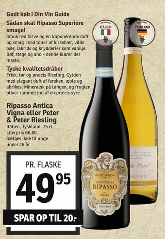 SPAR Ripasso Antica Vigna eller Peter & Peter Riesling tilbud