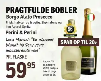 Borgo Alato Prosecco,  Perini & Perini