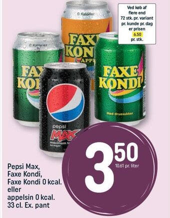 REMA 1000 Pepsi Max, Faxe Kondi, Faxe Kondi 0 kcal. eller appelsin 0 kcal. 33 cl. Ex. pant tilbud