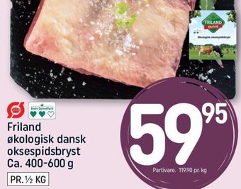 REMA 1000 Friland økologisk dansk oksespidsbryst Ca. 400-600 g tilbud