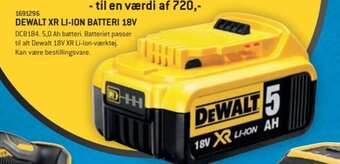 XL-BYG DEWALT XR LI-ION BATTERI 18V tilbud