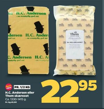 Netto H.C. Andersen eller Them skæreost tilbud