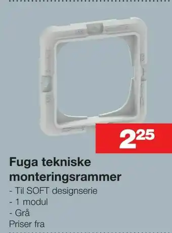 Bauhaus Fuga tekniske monteringsrammer tilbud