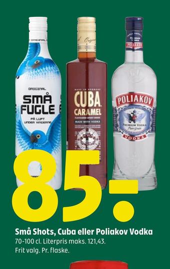 Små shots, cuba eller poliakov vodka