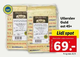 Ullerslev Guld ost 45+