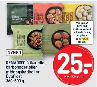 REMA 1000 REMA 1000 frikadeller, karbonader eller middagskødboller Dybfrost tilbud