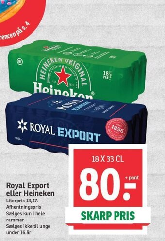 SPAR Royal Export eller Heineken tilbud