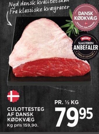 MENY CULOTTESTEG AF DANSK KØDKVÆG tilbud