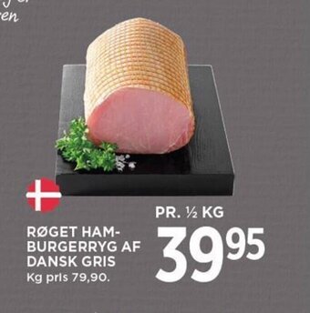 MENY RØGET HAM-BURGERRYG AF DANSK GRIS tilbud