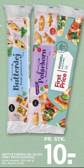 MENY GESTUS FÆRDIG DEJ ELLER FIRST PRICE PIZZADEJ tilbud