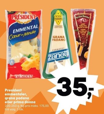 President emmentaler, grana padano eller prima donna