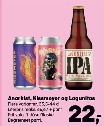 Anarkist, kissmeyer og lagunitas