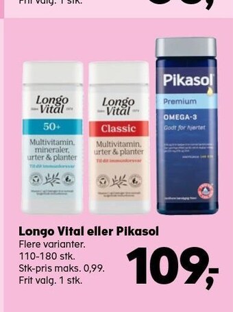 SuperBrugsen Longo vital eller pikasol tilbud