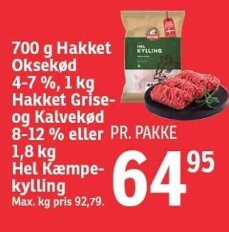 SPAR 700 g hakket oksekød 4-7%, 1 kg hakket grise- og kalvekød 8-12% eller 1,8 kg hel kæmpekylling tilbud