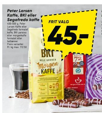 Bilka Peter larsen kaffe, bki eller segafredo kaffe tilbud