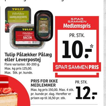 SPAR Tulip pålækker pålæg eller leverpostej tilbud