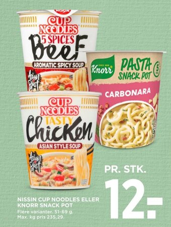 MENY NISSIN CUP NOODLES ELLER KNORR SNACK POT tilbud