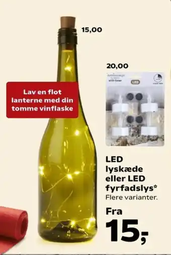 Kvickly LED lyskæde eller LED fyrfadslys tilbud