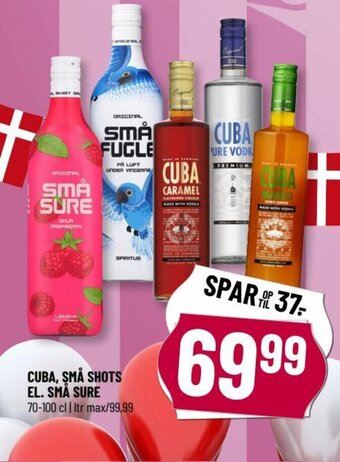 CUBA, ŞMÅ SHOTS EL. SMÅ SURE