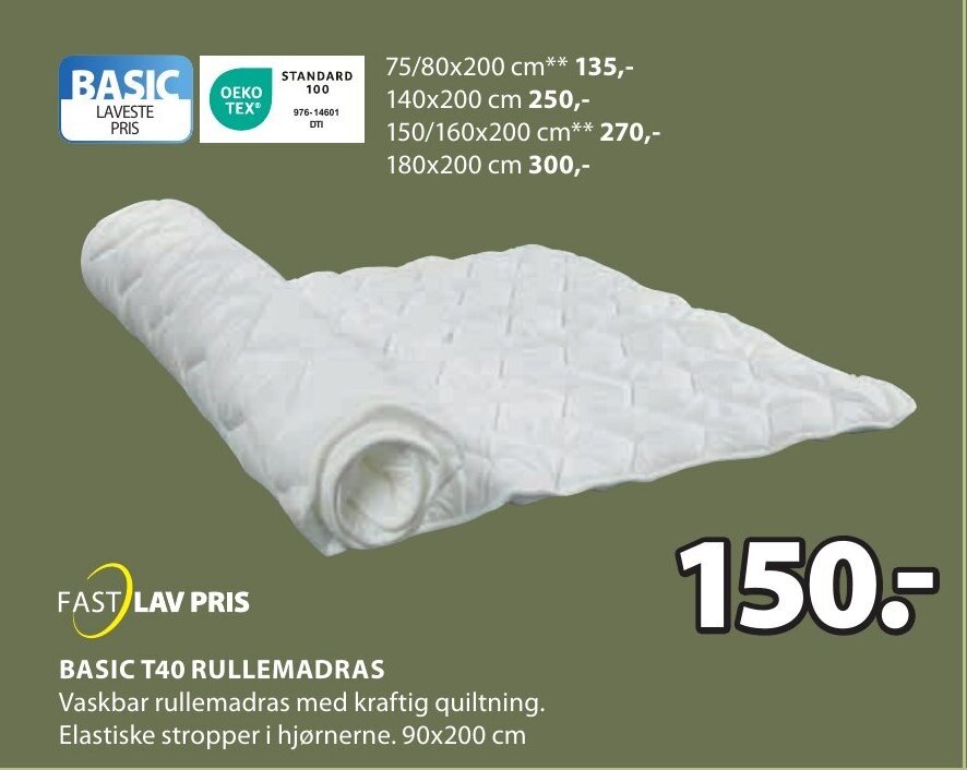 BASIC T40 RULLEMADRAS tilbud hos JYSK