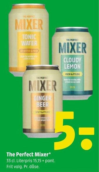 The Perfect Mixer