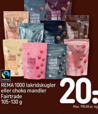 REMA 1000 REMA 1000 lakridskugler eller choko mandler Fairtrade tilbud