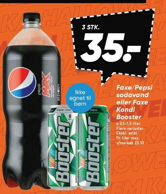 Bilka Faxe/pepsi sodavand eller faxe kondi booster tilbud